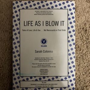 Life As I Blow It Book